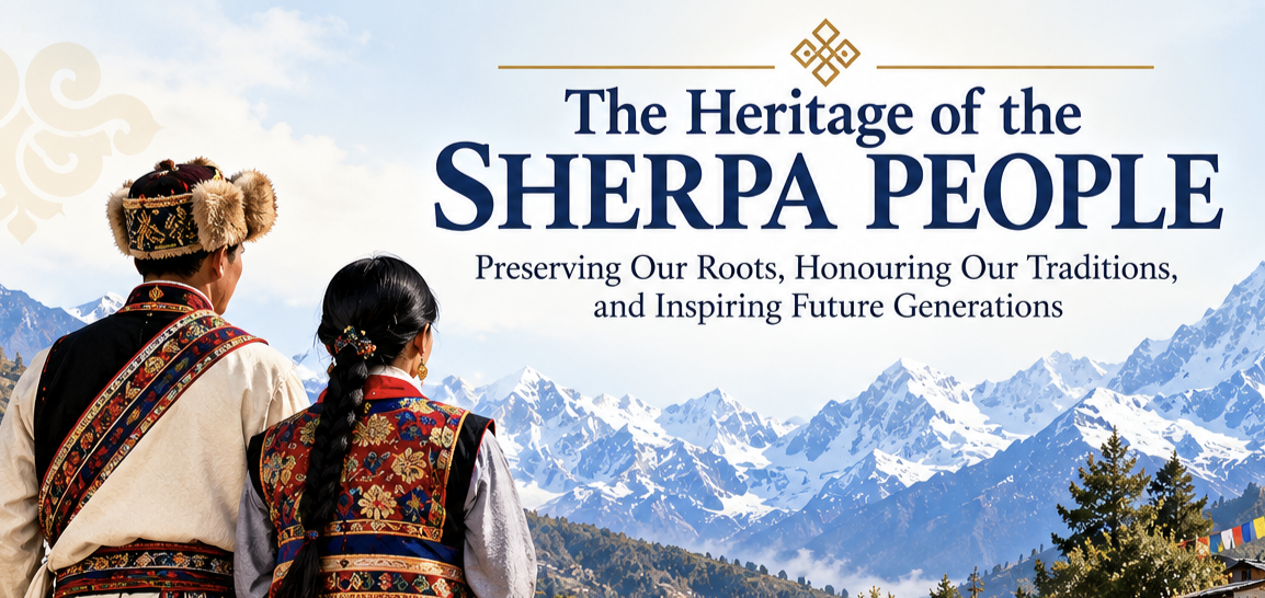 The Heritage of the Sherpa People: Preserving Ancestral Identity and Living Traditions